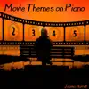 Movie Themes on Piano album lyrics, reviews, download