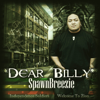 Dear Billy - Spawnbreezie