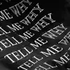 Tell Me Why - Single album lyrics, reviews, download