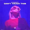 Can't Touch This - Single