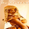 Ou Te Sena - Single