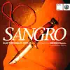 Sangro (Remix) - Single album lyrics, reviews, download