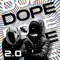DOPE (feat. DAMITSCAM) - Jonny 2.0 lyrics