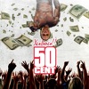 50 Cent (Radio Edit) [Radio Edit] - Single