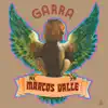 Garra album lyrics, reviews, download
