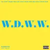 W.D.W.W. (We Don't Want War) - Single album lyrics, reviews, download