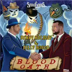 Blood Oath by Benny Holiday & Billy Rosco album reviews, ratings, credits