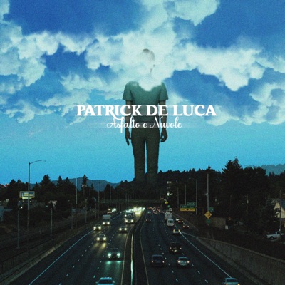 Asfalto e nuvole - Patrick De Luca