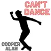 Can't Dance - Single album lyrics, reviews, download