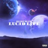 Lucid Life, 2023