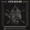 Stream & download Electro Guitar Rock - EP