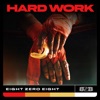 Hard Work (feat. Myles Brando)