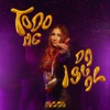 Todo Me Da Igual - Single