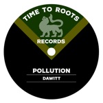 Dawitt - Pollution (feat. Dub Wizards)