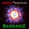 BaselineZ (feat. DAGAVAQ) - Zooka lyrics