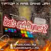 Beats and Rhymes 2 (feat. Ras Dane Jah) - EP album lyrics, reviews, download