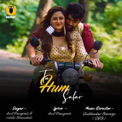 Tu Humsafar (feat. Riddhi Bhanushali) - Single by Amit Panigrahi album reviews, ratings, credits