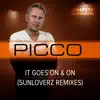 Stream & download It Goes on & On (Sunloverz Remixes) - Single