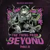 The Thing From Beyond, Pt. II - Single album lyrics, reviews, download