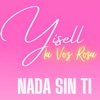 Nada Sin Ti - Single