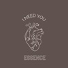 I Need You - Single