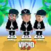 Vicio de Ti (feat. El Markez & Vany Music) - Single album lyrics, reviews, download