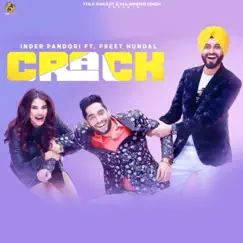 Crack (feat. Preet Hundal) - Single by Inder Pandori album reviews, ratings, credits