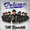 Mi Ranchito album lyrics, reviews, download