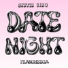 Date Night - Single, 2024