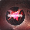 Warnings (Beg Your Pardon) - Single