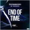 End of Time (Remixes) - EP