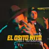 El Osito Wito: Rkt Session #5 - Single album lyrics, reviews, download