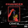 Chances - Single album lyrics, reviews, download