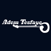 Adem Tesfaye - Pressure