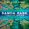 Tubular Affair (Deep Diver Remix) - Single