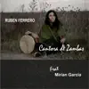 Stream & download Cantora de Zambas (feat. Mirian García) - EP