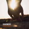 Suavemente - Single