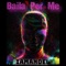 Baila Por Me (Radio Edit) artwork