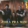 Jura pra Mim - Single