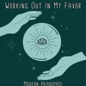 Working Out In My Favor - Single