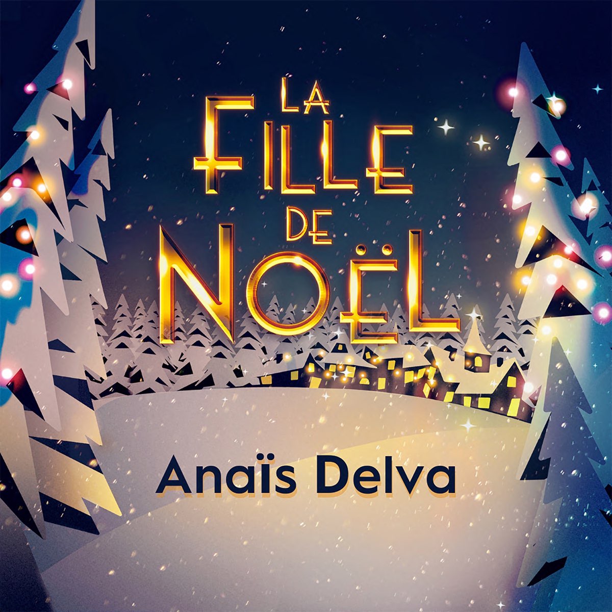 ‎La fille de Noël - Single par Anaïs Delva sur Apple Music