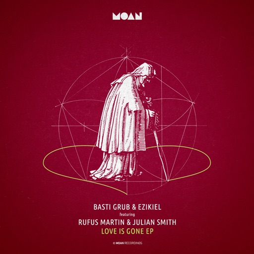 Love Is Gone Feat. Rufus Martin & Julian Smith - Single by Basti Grub, Ezikiel