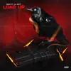 Load Up (feat. Lil Gotit) - Single album lyrics, reviews, download