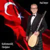 Kahraman Türküleri album lyrics, reviews, download