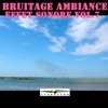 Bruitage ambiance effet sonore, vol. 7