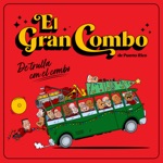 El Gran Combo de Puerto Rico - La Dieta de la Navidad