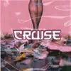 CRUISE (2021 Remastered Version) - Single album lyrics, reviews, download