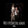 Meu Primeiro Amor - Single