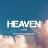 Heaven (feat. Draylin Young & Libby Donaldson) - Single album lyrics, reviews, download