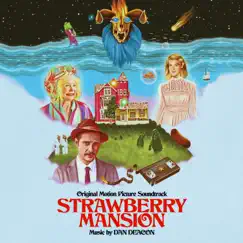 Strawberry Mansion (Original Motion Picture Soundtrack) by Dan Deacon album reviews, ratings, credits